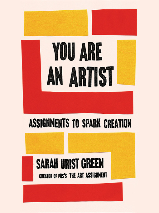 Title details for You Are an Artist by Sarah Urist Green - Available